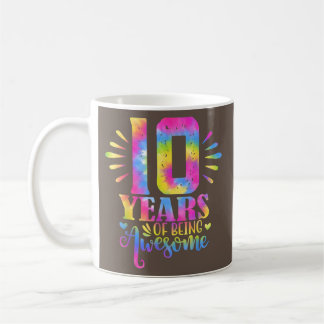 10 Years Of Being Awesome 10th Birthday Girl Coffee Mug