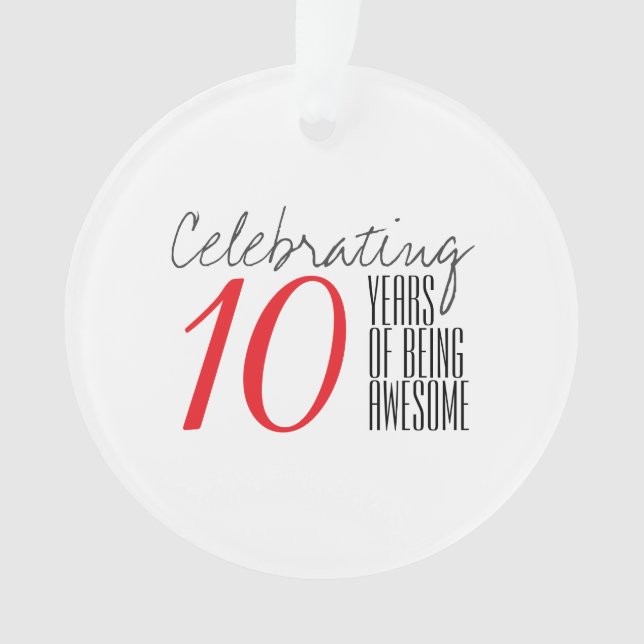 10 years of being awesome.ai ornament (Front)