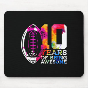 10 Years Of Being Awesome Football 10th Birthday Mouse Pad