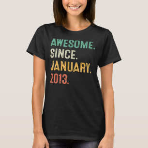 10 Years Old  10th Bday Boys Awesome Since January T-Shirt