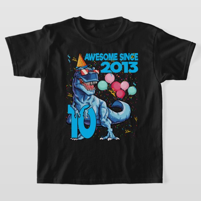 10 Years Old 10th Birthday Dinosaur Boy Party 2013 T-Shirt (Laydown)