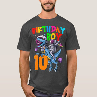 10 Years Old Birthday Boy Astronaut Riding 10th Di T-Shirt