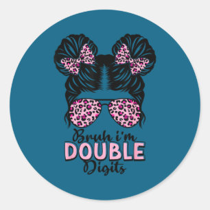 10 years old birthday bruh double digits 10th classic round sticker