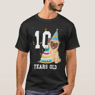 10 Years Old Birthday Pug Dog Lover Party Kids Boy T-Shirt