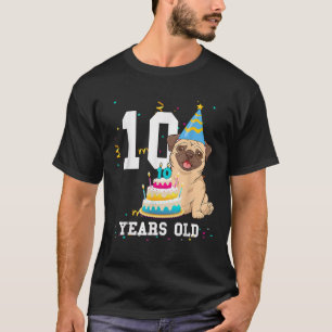10 Years Old Birthday Pug Dog Lover Party Kids Boy T-Shirt