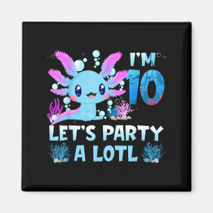 10 Years Old Girls 10th Birthday Cute Axolotl Magnet