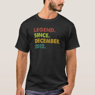 10 Years Old Legend Since December 2012 10th Birth T-Shirt