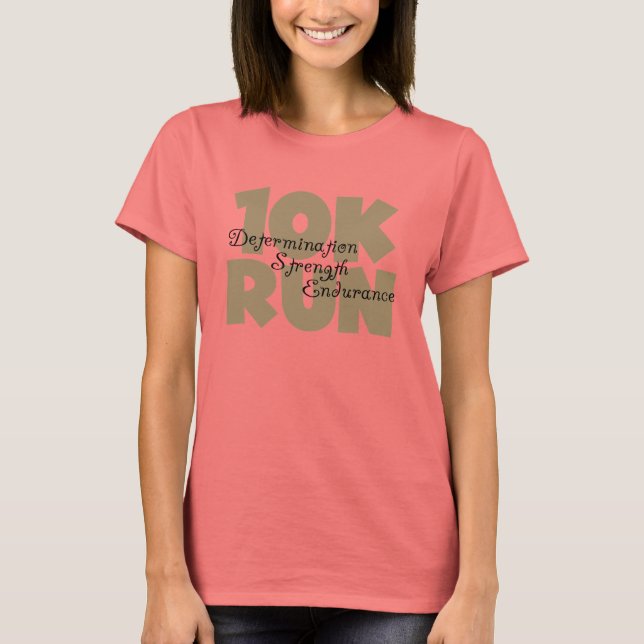 10K Run Tan Sports Running T-Shirt (Front)