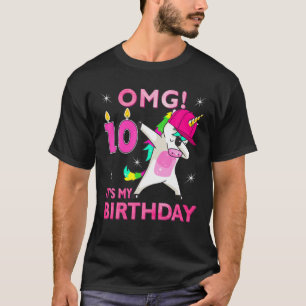 10Th Bday Kid, OMG! It's My 10Th Birthday Unicorn T-Shirt