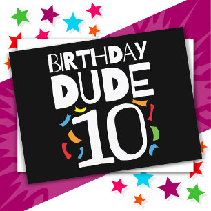 10th Birthday 10 Year Old Kids Birthday Dude 10 Postcard