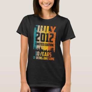 10th Birthday 10 Years Awesome Since July 2012 Vin T-Shirt