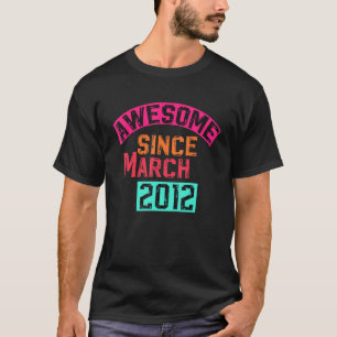 10th Birthday 10 Years Old Awesome Since March 20 T-Shirt