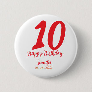 10th birthday add name date year red template 6 cm round badge