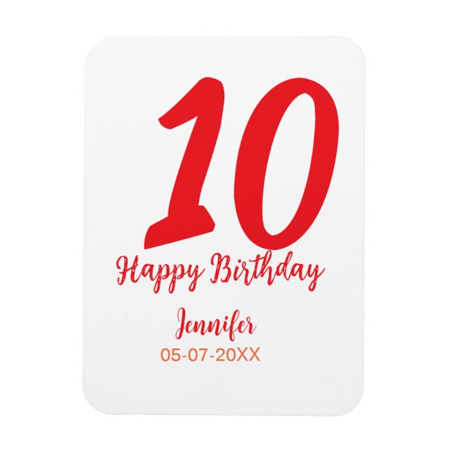 10th birthday add name date year red template  magnet (Vertical)