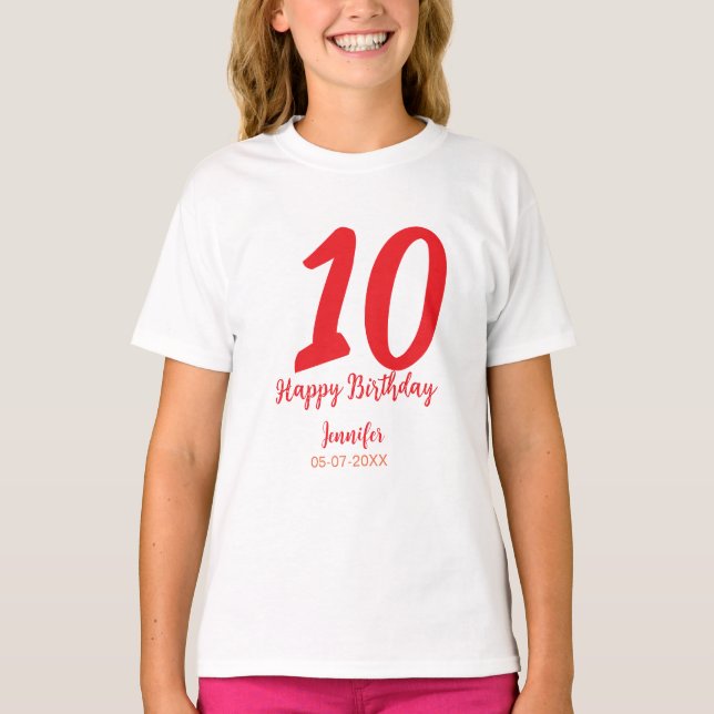10th birthday add name date year red template  T-Shirt (Front)