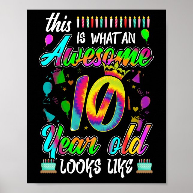10th Birthday Awesome 10 Year Old Looks Like Poster (Front)