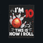 10th Birthday Boy Bowling This Is How I Roll 10 Ye Fleece Blanket<br><div class="desc">10th Birthday Boy Bowling This Is How I Roll 10 Year Old</div>