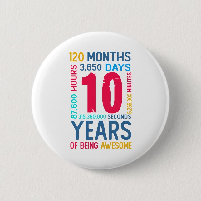 10th Birthday Boy Girl Kids Son Daughter 6 Cm Round Badge (Front)