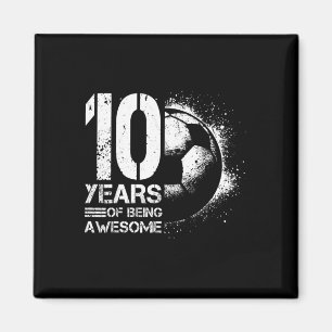 10th Birthday Boy Girl Soccer Player Footll 10 Yea Magnet