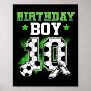 10th Birthday Boy Soccer 10 Year Old Sport 10yr Bo Poster
