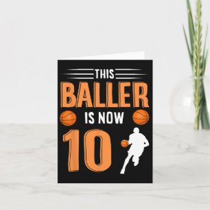 10th Birthday Bysketbyll This Byller Is Now 10  Card