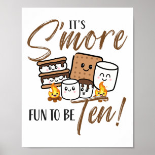 10th Birthday Campfire Marshmallow It's S'more Fun Poster