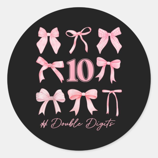 10th Birthday Coquette Bow Double Digits Birthday  Classic Round Sticker (Front)