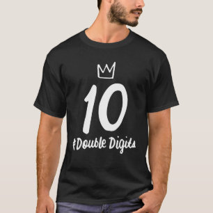 10th Birthday Double Digits 10 Girls Ten 10 Years T-Shirt