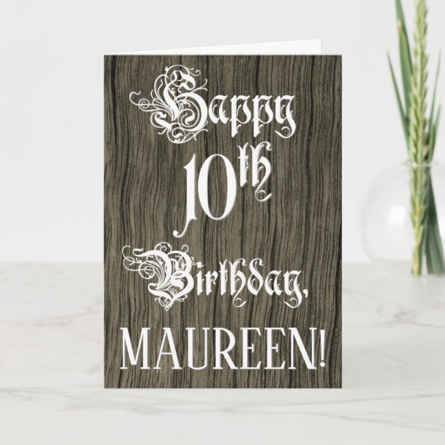 10th Birthday: Fancy, Elegant Text; Faux Wood Look Card (Front)