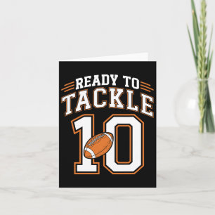 10th Birthday Football Lover 10 Year Old Ready To  Card