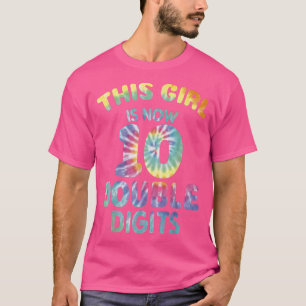10th Birthday For Girl, 10 Year Double Digits Past T-Shirt