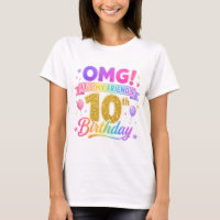 10th Birthday Friend OMG It's My Friend's 10th fun