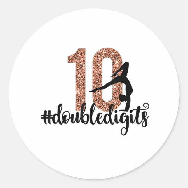 10th Birthday Gift Double Digits Girls Gymnastics Classic Round Sticker (Front)