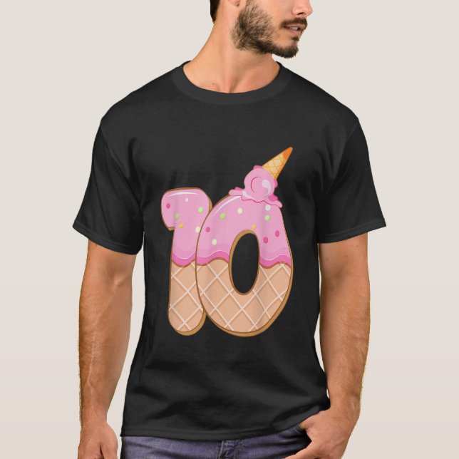 10th Birthday Girl 10 years Ice Cream Number 10 T-Shirt (Front)