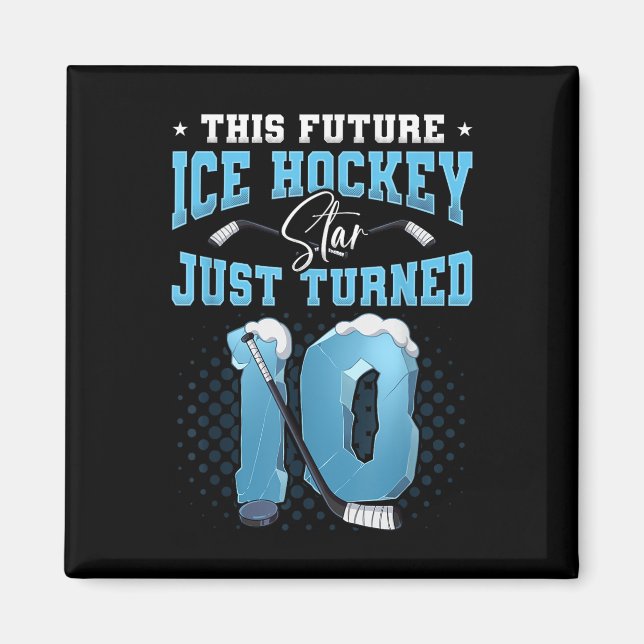 10th Birthday Ice Hockey  Magnet (Front)