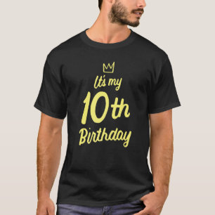 10th Birthday It's My 10th Birthday 10 Year Old Bi T-Shirt