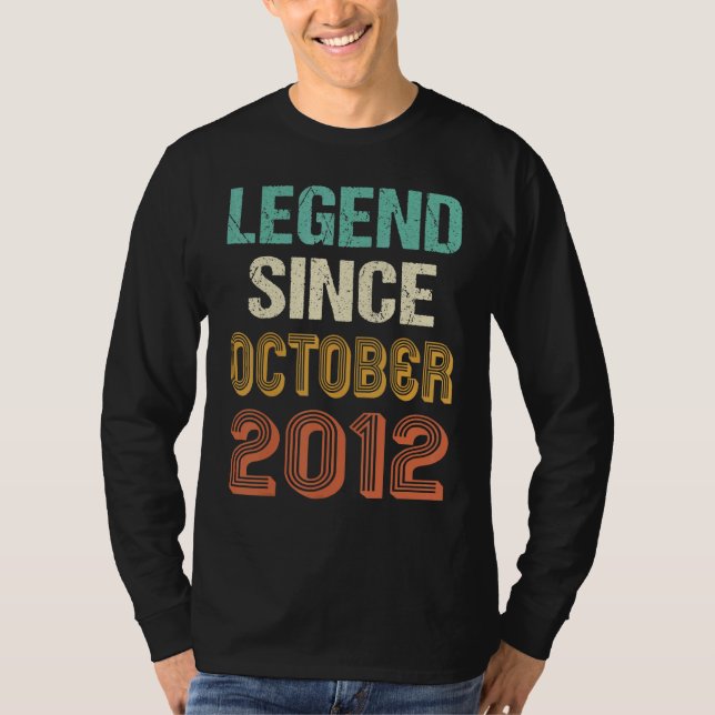 10th Birthday Legend Since 2012October Born In Oct T-Shirt (Front)