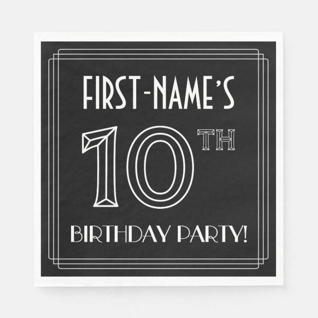 10th Birthday Party: Art Deco Style + Custom Name Napkin (Front)