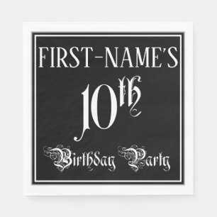 10th Birthday Party — Fancy Script + Custom Name Napkin