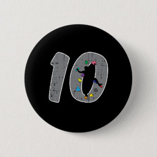 10th Birthday Rock Climbing 10 Year Old Bday Boys 6 Cm Round Badge