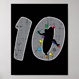 10th Birthday Rock Climbing 10 Year Old Bday Boys  Poster