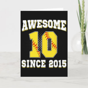 10th Birthday Softll 10 Years Old Awesome Since 20 Card