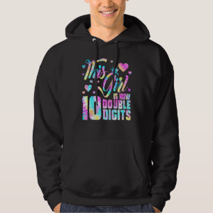 10th Birthday This Girl Is Now 10 Double Digits Ti Hoodie