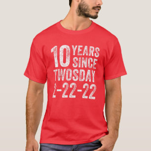 10Th Birthday Twosday 2022 10 Year Old Born In Feb T-Shirt