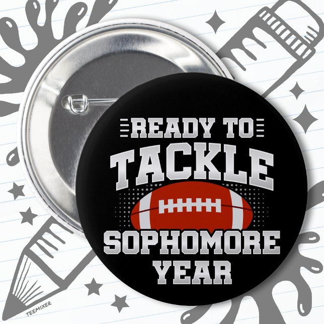 10th Grade Football Ready To Tackle Back to School 6 Cm Round Badge (Creator Uploaded)