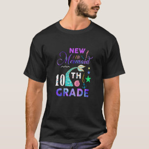 10th Grade Mermaid Cute Girls Princess Tenth Grade T-Shirt