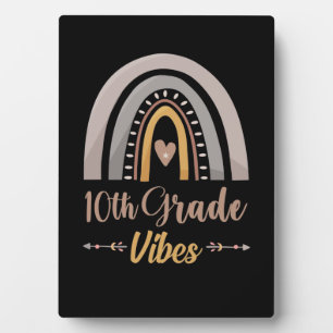 10th Grade Vibes Tenth Grade Back to School Plaque
