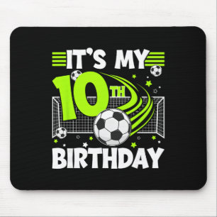 10th Soccer Birthday Party 10 Year Old Soccer Play Mouse Pad