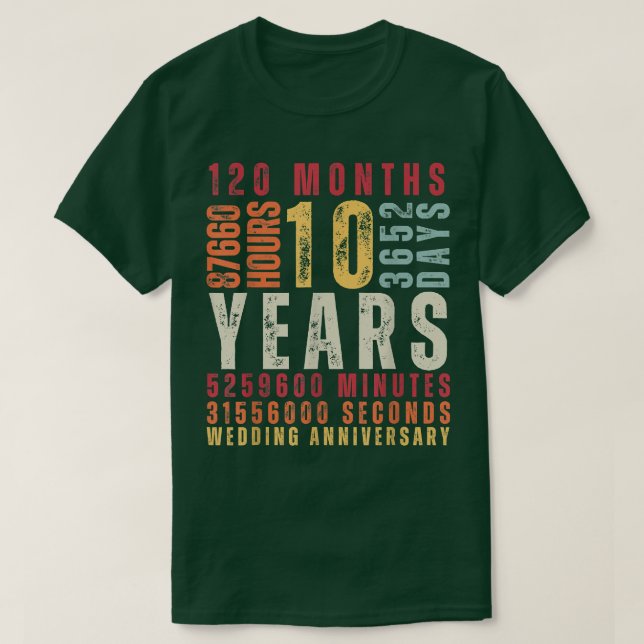 10th Wedding Anniversary 10 Years Old Marriage Vin T-Shirt (Design Front)
