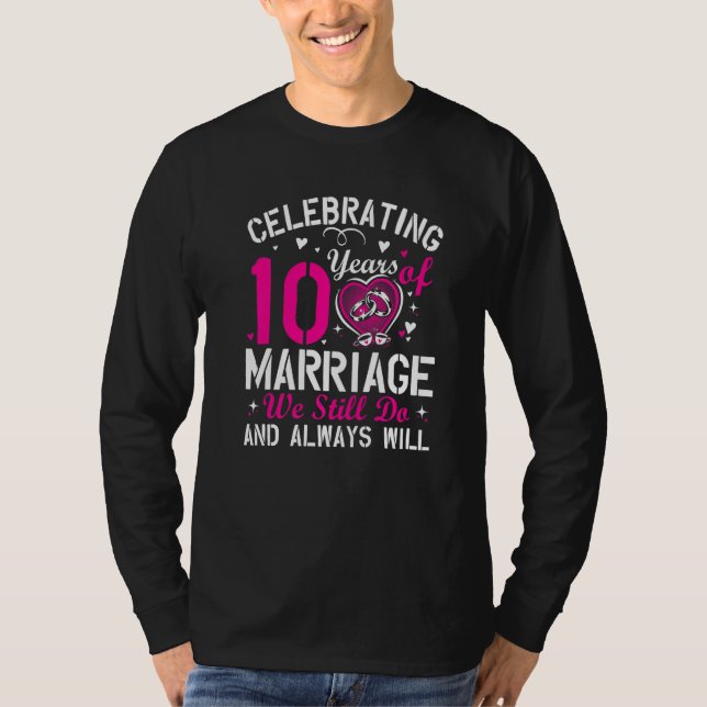 10th Wedding Anniversary Matching Couple Men Women T-Shirt (Front)